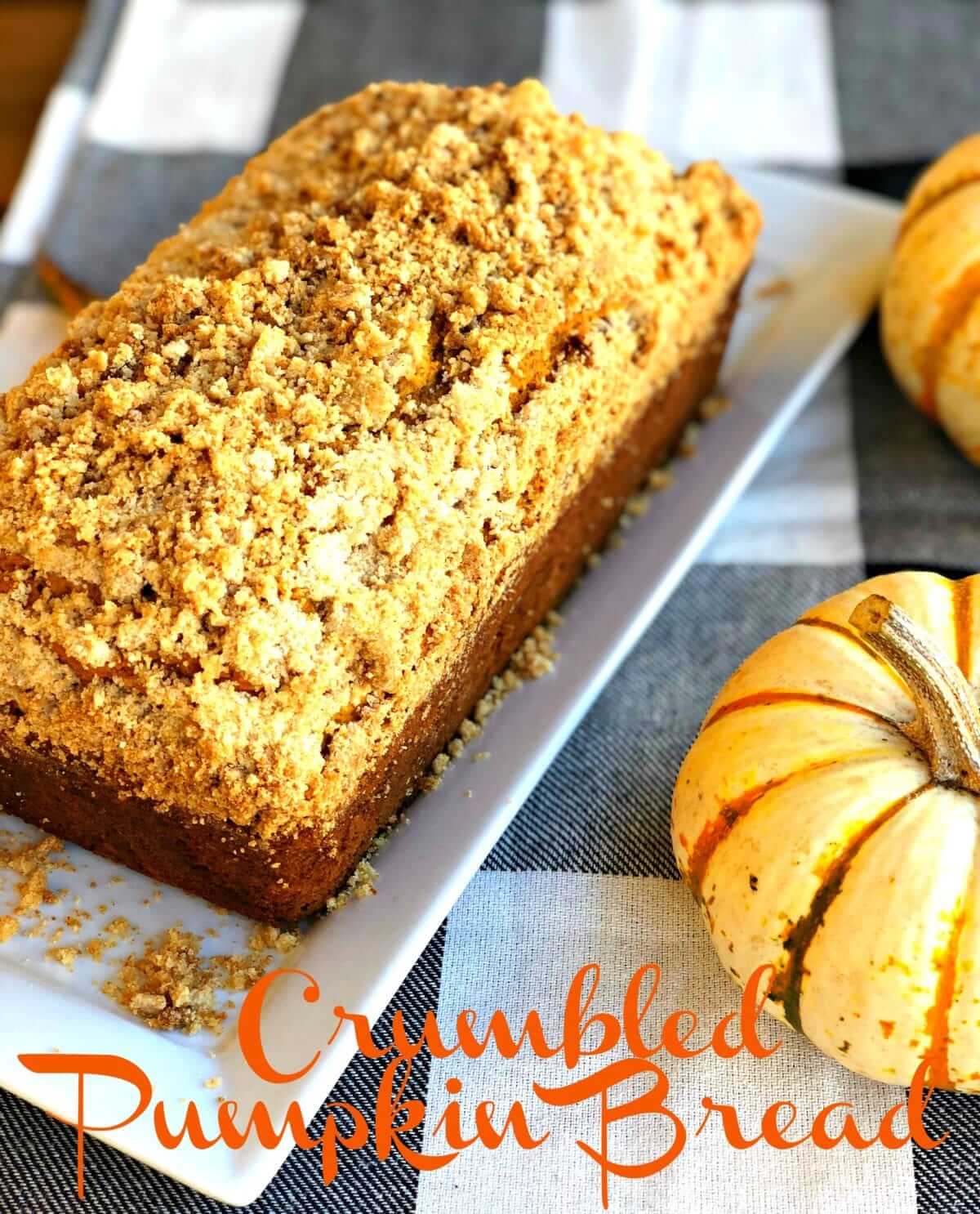 Easy Crumbled Pumpkin Bread - Lou Lou Girls