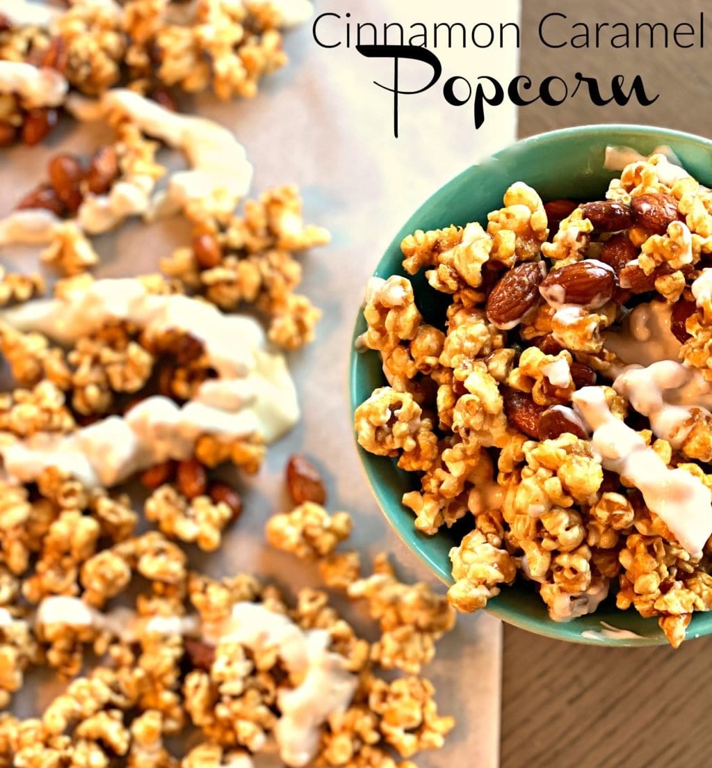 Yummy Cinnamon Caramel Popcorn - Lou Lou Girls