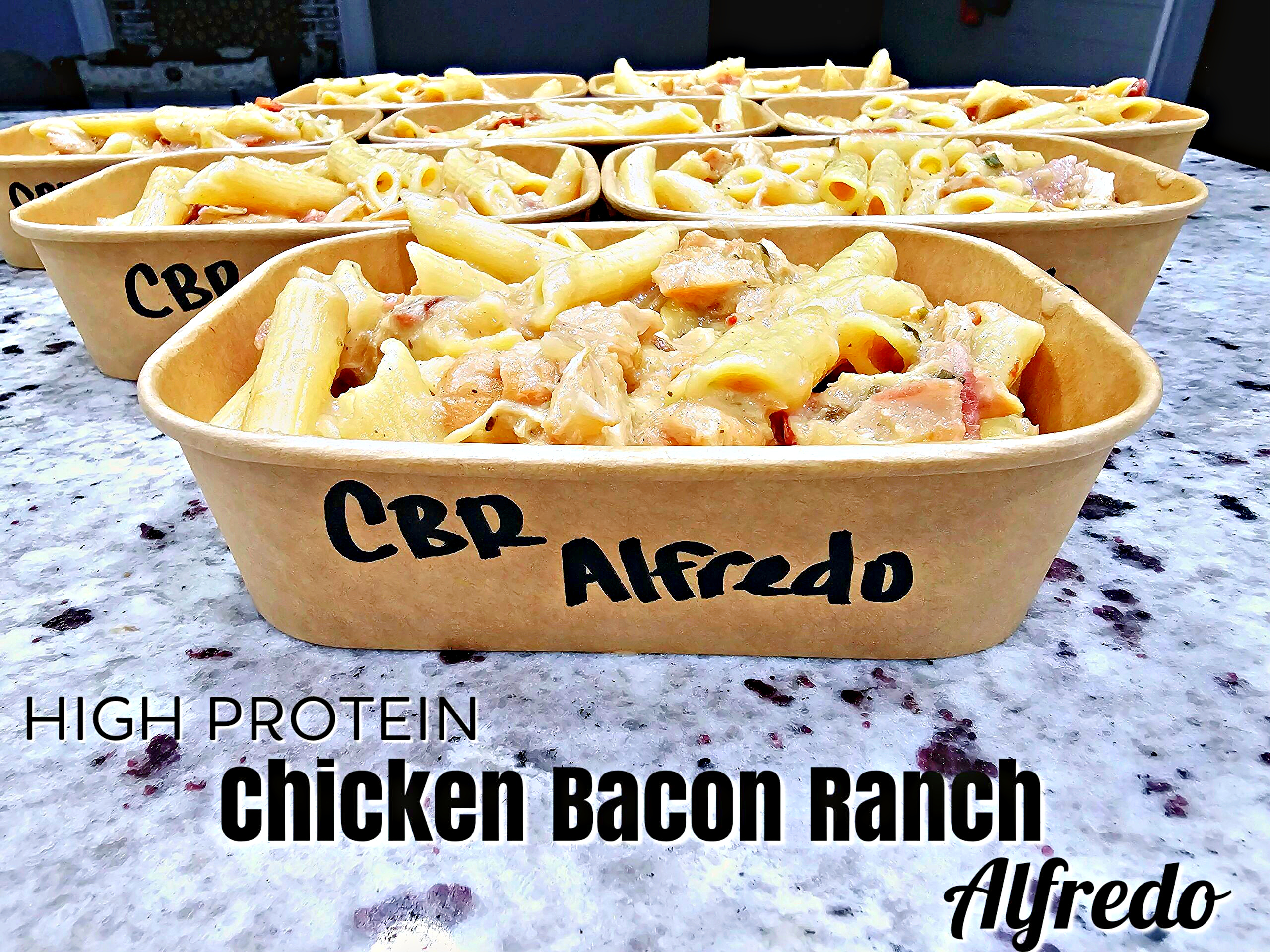 High Protein Chicken Bacon Ranch Alfredo