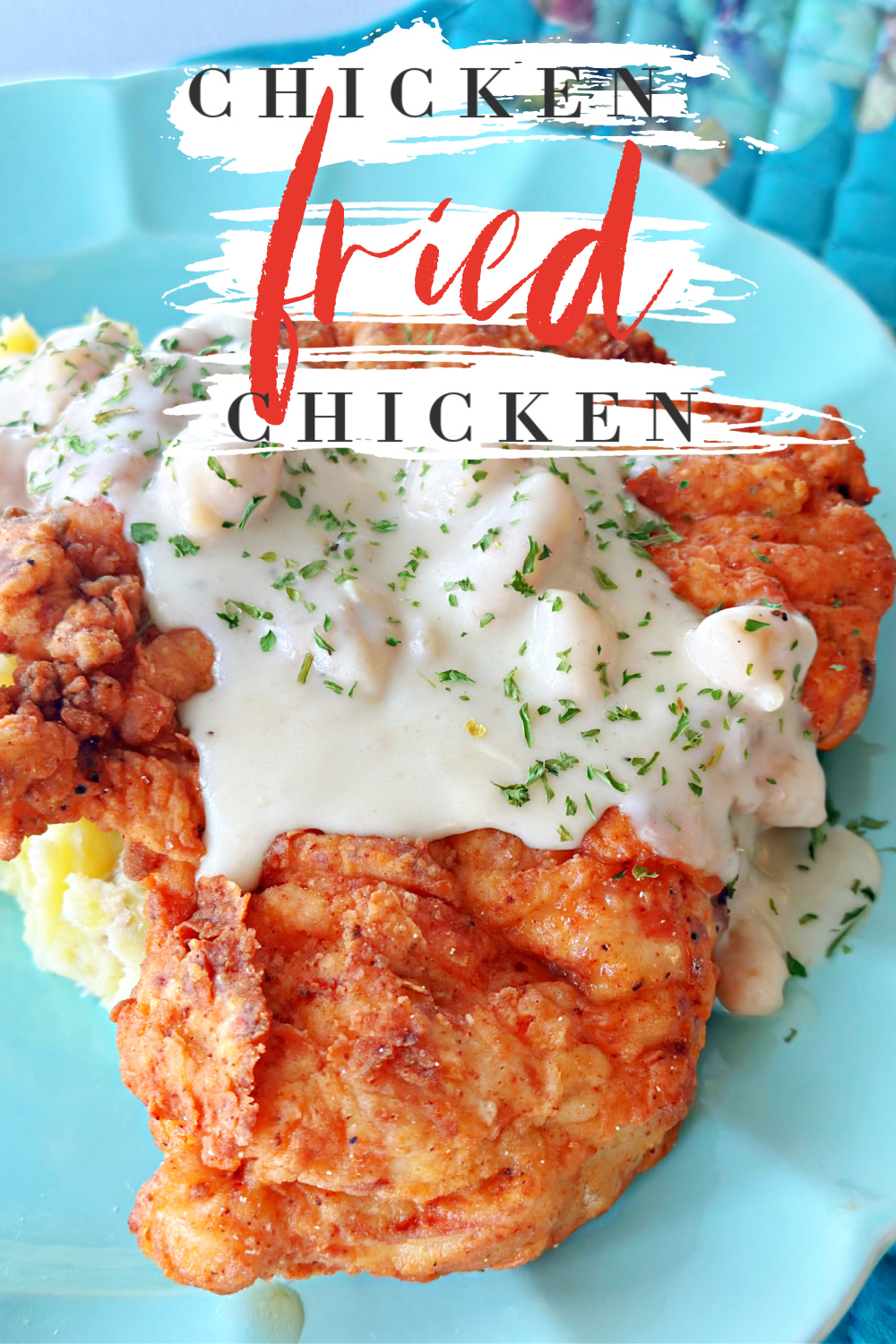 Chicken Fried Chicken #chicken #homecooking #comfortfood #dinner #recipes #familydinner