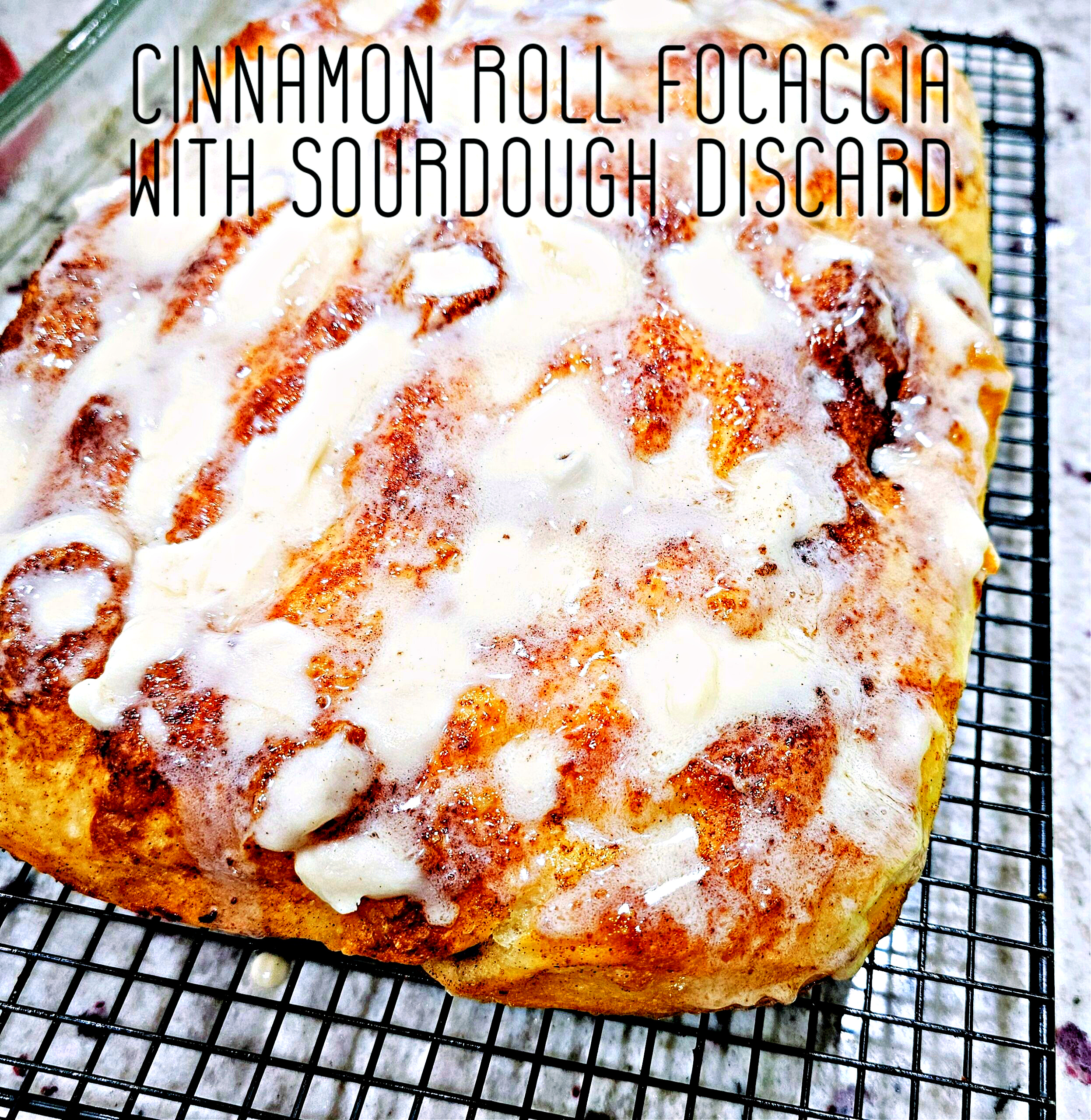 Cinnamon Roll Focaccia With Sourdough discard #cinnamonroll #focaccia #sidedish #dessert #breakfast #baking