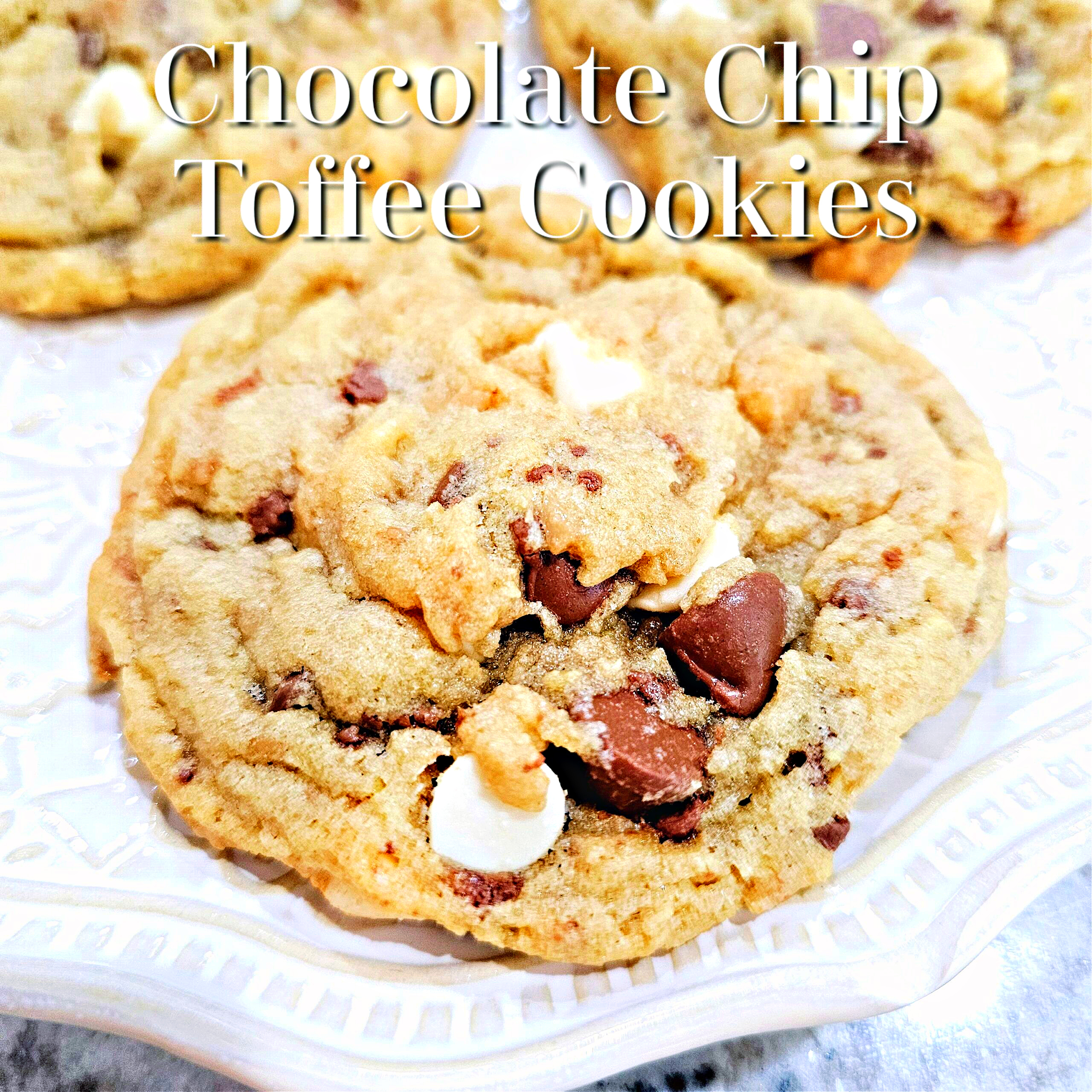 Chocolate Chip Toffee Cookies